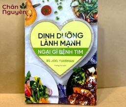 Sách Dinh Dưỡng Lành Mạnh - Ngại Gì Bệnh Tim 